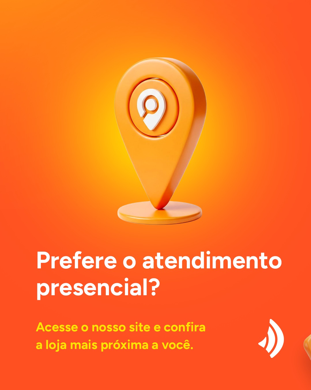 Atendimento presencial — encontre a loja mais próxima